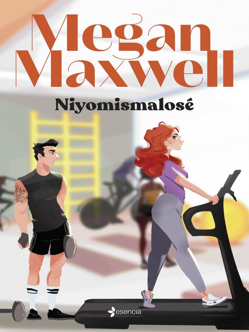 Title details for Niyomismalosé by Megan Maxwell - Available